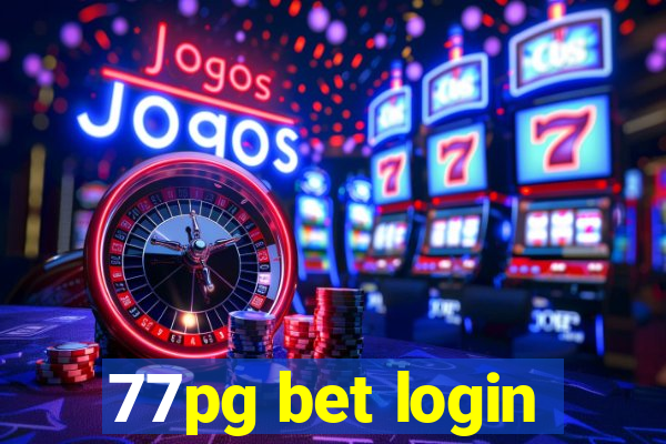 77pg bet login